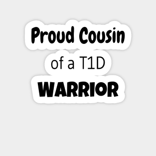 Proud Cousin of a T1D Warrior Sticker